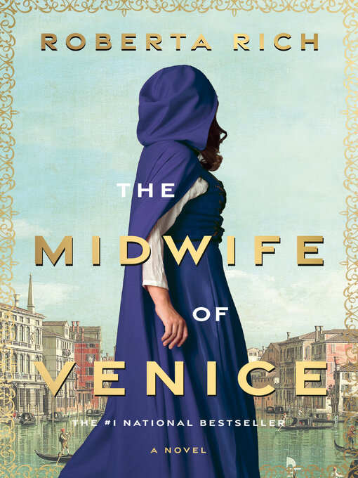 Title details for The Midwife of Venice by Roberta Rich - Available